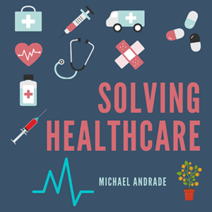 Solving-Healthcare-podcast